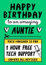 Funny Birthday Card - For Auntie - Tech Support created by AbiGoLucky