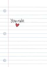 Cute Just Because Card - You Rule - Heart created by What She Said