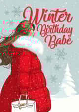 Pretty Birthday Card - Winter Babe - Snow created by Atwood & Atwood