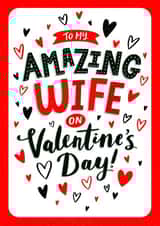 Classic Valentine's Day Card - Amazing Wife created by Dalia Clark Design