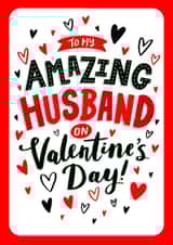 Classic Valentine's Day Card - Amazing Husband created by Dalia Clark Design