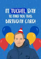 Funny Birthday Card - Thomas Tuchel - England Manager created by The Cake Thief
