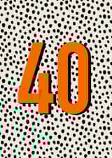 Classic Birthday Card - 40th - Polka Dots created by Hey Ves Designs