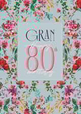 Pretty Birthday Card - 80th - For Gan - Floral created by Rebecca Prinn