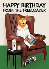 Funny Birthday Card - From The Dog - Freeloader created by AbiGoLucky