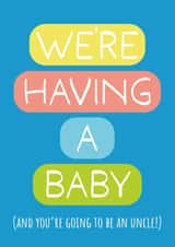 Cute Pregnancy Card - We're Having A Baby - Uncle created by size3art