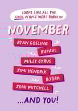 Fun Birthday Card - November Birthday - Cool People created by PaperPaper
