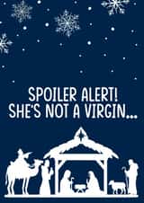 Rude Christmas Card - Spoiler Alert - She's Not A Virgin... created by Filthy Sentiments
