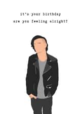 Matty Healy It's Your Birthday Are You Feeling Alright? Card for The 1975 Fan created by lunarcultdesign