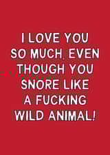 Funny Anniversary Card - Snore Like A Wild Animal - Relatable created by Gem Draws Stuff