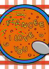 Cute Valentine's Day Card - Fiancee - Alphabet Soup created by TeePee Creations