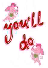 Cheeky Cupid Valentine's Day & Anniversary - You'll Do created by Molly Reid