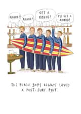 Funny Birthday / Father's Day Card - The Beach Boys - Post-Surf Pint created by Paperlink and Meraki Greeting Cards