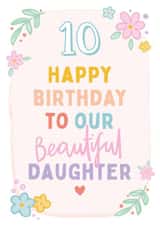 Cute 10th Birthday Card - For Daughter - Flowers created by Macie Dot Doodles