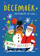 Cute Birthday Card - December Birthdays Be Like created by NICHOLA COWDERY ILLUSTRATIONS 
