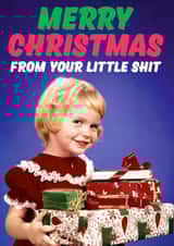 Funny Christmas Card - Little Shit created by Dean Morris Cards
