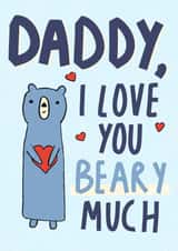 Cute Valentine's Day Card - For Daddy - Beary created by Sweetlove Press