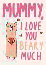 Cute Valentine's Day Card - For Mummy - Beary created by Sweetlove Press