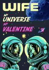 Arty Valentine's Day Card - Wife - My Universe created by Rocket68