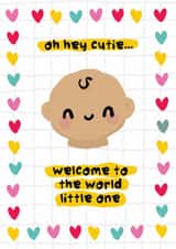 Cute New Baby Card - Welcome To The World Cutie created by The Playful Indian