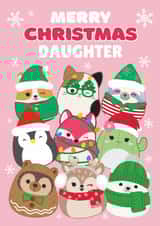 Merry Christmas Daughter Card – Festive Squishmallows Fun created by Danilo