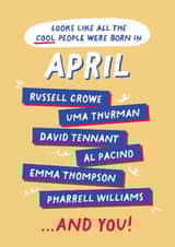 Fun Birthday Card - April Birthday - Cool People created by PaperPaper