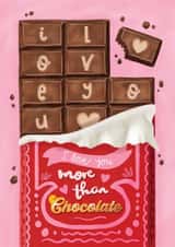 Cute Valentine's Day Card - I Love You More Than Chocolate - Chocolate Bar created by Aniet Illustration