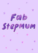 Classic Birthday Card - Fab Stepmum created by Stilus 