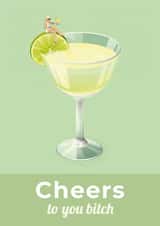 Fun Birthday Card - For Her - Cheers To You Bitch created by Freckle Face