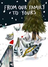 Funny Christmas Card - Pigeons - Our Family To Yours created by Harriet Lowther
