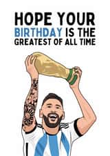 Funny Birthday Card - Messi - Greatest Of All Time created by Sundiva Designs