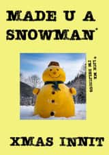 Funny cheeky Snowman Christmas card created by Pikelet