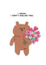 Funny Valentine's Day Card - Bearly Getting By - I Don't Dislike You created by JOLLY AWESOME