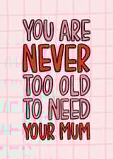 Cute Mother's Day Card - Need Your Mum Card - From Daughter created by TeePee Creations
