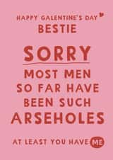 Funny Galentine’s Day Card - At Least You Have Me created by Giddy Kipper