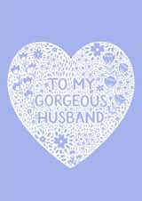 Pretty Valentine's Day Card - Gorgeous Husband created by Pear Tree Press