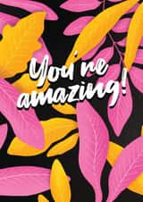 Bright Congratulations Jungle Card - You're Amazing! created by James Cluer