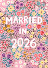 Pretty Wedding Card - Married In 2026 - Pink Florals created by Pear Tree Press