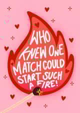 Cute Valentine's Day Card - One Match - Fire created by Kamiya Chirodian
