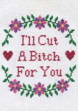 Funny Anniversary - Cross Stitch - Cut A Bitch created by You've Got Thread On You