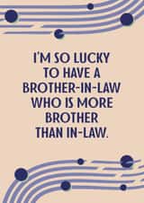 Brother-In-Law Birthday Card - Best BIL created by SixElevenCreations
