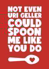 Cute Valentine's Day Card - Uri Geller - Spooning created by Card Charisma