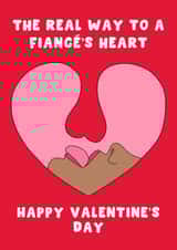 Cheeky Valentine's Day Card - For Fiancé - The Real Way To A Fiancés Heart created by Pink Peach Cards