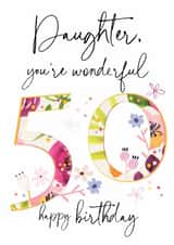 Classic Birthday Card - 50th - Daughter created by Katie Phythian Design