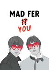 Fun Valentine's Day Card - Mad Fer You - Oasis created by The Cake Thief