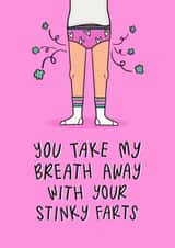 Funny Valentine’s Day Card - You Take My Breath Away - Stinky Farts created by Muses & May