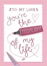 Cute Valentine's Day Card - Highlight Of My Life created by Two For Joy Illustration