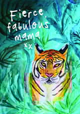 Arty Mother's Day Card - Tiger - Fierce Fabulous Mama created by Bow & Bell