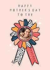 Personalised Mothers Day Photo Card created by Little Prints Fred Designs - Cute Mother's Day Card - Rosette - Best Mum Ever