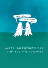 Cute Valentine's Day Card - Bootiful Soulmate - Ghosts created by Larry the Match